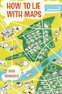 How to Lie with Maps - Monmonier Mark - książka