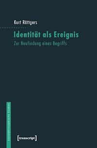 Identität als Ereignis - Kurt Röttgers - ebook