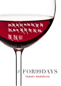 #FOR99DAYS - Tommy Warzecha - ebook
