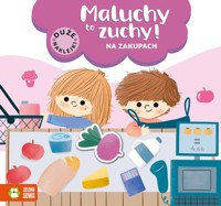 Maluchy to zuchy. Na zakupach - Malwina Hellich - książka