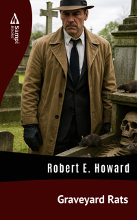 Graveyard Rats - Robert E. Howard - ebook