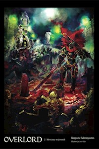 Overlord 2 Mroczny wojownik - Maruyama Kugane - książka