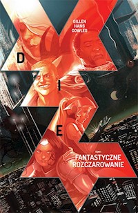 Die Tom 1 Fantastyczne rozczarowanie - Gillen Hans - książka