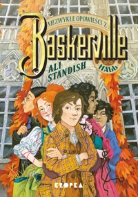 Niezwykłe opowieści z Baskerville Hall - Ali Standish - książka