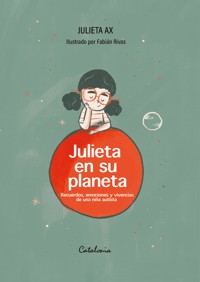 Julieta en su planeta - Julieta Ax - ebook
