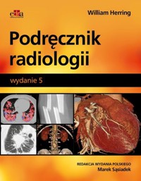 Podręcznik radiologii - W. Herring - książka