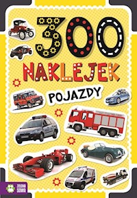 300 naklejek Pojazdy -  - książka