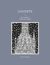 Gaudete - Christina Kupczak - ebook
