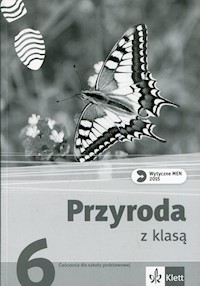 Przyroda z klasą 6 Ćwiczenia - Frąckowiak Ewa, Gęca Ewa, Buniowska Joanna - książka