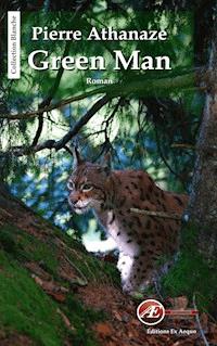 Green Man - Pierre Athanaze - ebook