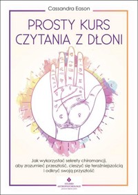 Prosty kurs czytania z dłoni - Cassandra Eason - ebook + książka