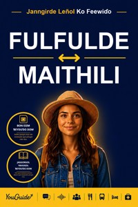 The Language Guide for Travelers - Fulani to Maithili - YouGuide - ebook