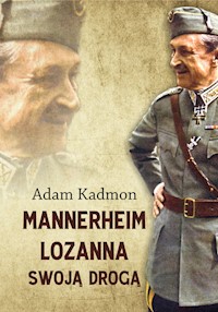 Mannerheim Lozanna Swoją Drogą - Adam Kadmon - książka