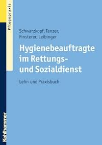 Hygienebeauftragte im Rettungs- und Sozialdienst - Andreas Schwarzkopf - ebook