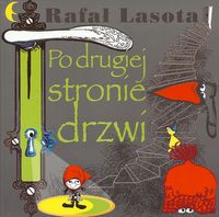 Po drugiej stronie drzwi - Lasota Rafał - książka