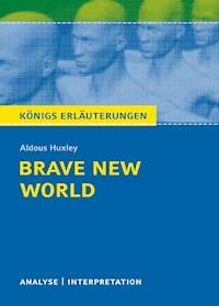 Brave New World - Schöne neue Welt. Königs Erläuterungen. - Sabine Hasenbach - ebook