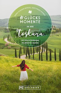 #Glücksmomente in der Toskana - Nana Claudia Nenzel - ebook