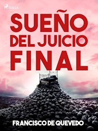 Sueño del juicio final - Francisco de Quevedo - ebook