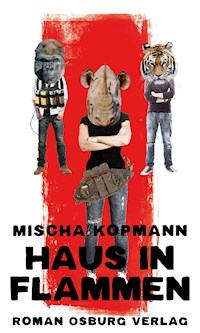 Haus in Flammen - Mischa Kopmann - ebook
