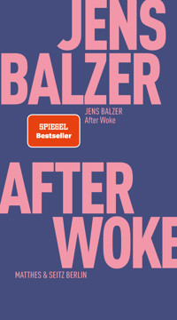 After Woke - Jens Balzer - ebook