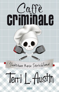 Caffe criminale - Austin Terri - książka