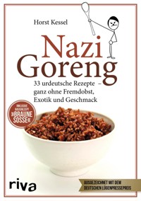 Nazi Goreng - Horst Kessel - ebook