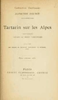 Tartarin sur les Alpes - Nouveaux exploits du héros tarasconnais - Alphonse Daudet - darmowy ebook