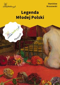 Legenda Młodej Polski - Stanisław Brzozowski - ebook