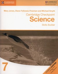 Cambridge Checkpoint Science Skills Builder 7 - Jones Mary, Fellowes-Freeman Diane, Smyth Michael - książka