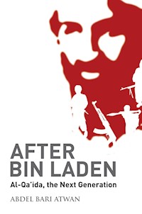 After Bin Laden - Abdel Bari Atwan - ebook