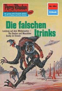 Perry Rhodan 684: Die falschen Itrinks - Ernst Vlcek - ebook