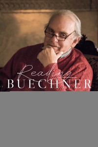 Reading Buechner - Jeffrey Munroe - ebook