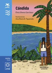 Cándida - Elvia Silvera Garcilazo - ebook