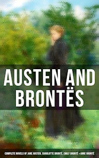 Austen and Brontës: Complete Novels of Jane Austen, Charlotte Brontë, Emily Brontë & Anne Brontë - Jane Austen  - ebook