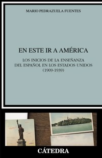 En este ir a América - Mario Pedrazuela Fuentes - ebook