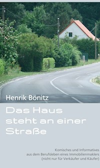 Das Haus steht an einer Straße - Henrik Bönitz - ebook