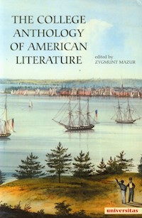 The College Anthology of American Literature - Mazur Zygmunt - książka