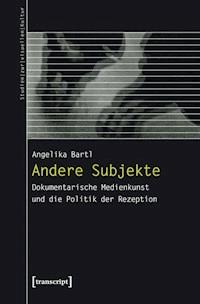 Andere Subjekte - Angelika Bartl - ebook
