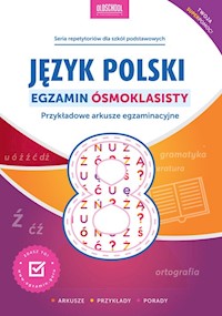 Język polski Egzamin ósmoklasisty - Sylwia Stolarczyk, Mariola Rokicka - książka