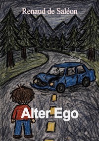 Alter Ego - Renaud de Saléon - ebook