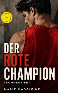 Der rote Champion (Kommentiert) - Marie Madeleine - ebook
