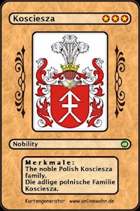 The noble Polish Kosciesza family. Die adlige polnische Familie Kosciesza. - Werner Zurek - ebook