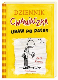 Dziennik Cwaniaczka Ubaw po pachy - Jeff Kinney - książka