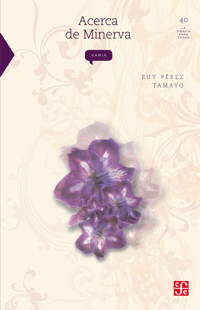 Acerca de Minerva - Ruy Pérez Tamayo - ebook