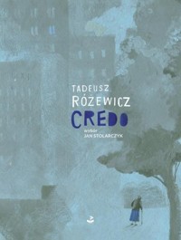 Credo - Tadeusz Różewicz - książka