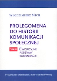 Prolegomena do historii komunikacji społecznej - Mich Włodzimierz - książka