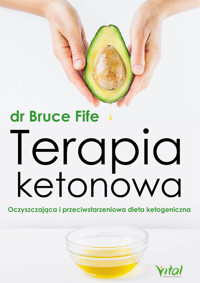 Terapia ketonowa - dr Bruce Fife - ebook