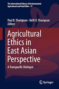 Agricultural Ethics in East Asian Perspective -  - ebook