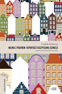 Wojna z pięknem - Fredrik Kullberg - ebook + książka