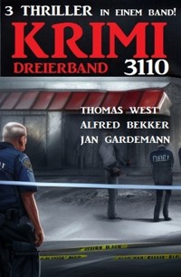 Krimi Dreierband 3110 - Alfred Bekker - ebook